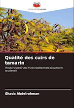 Qualité des cuirs de tamarin