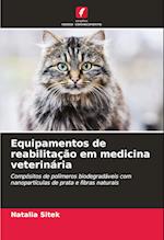 Equipamentos de reabilitação em medicina veterinária