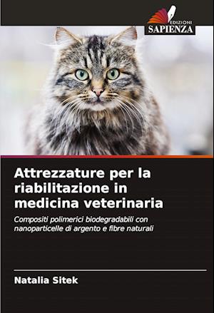 Attrezzature per la riabilitazione in medicina veterinaria