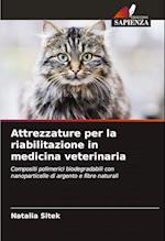 Attrezzature per la riabilitazione in medicina veterinaria