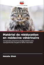 Matériel de rééducation en médecine vétérinaire