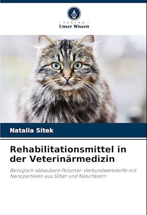 Rehabilitationsmittel in der Veterinärmedizin