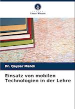 Einsatz von mobilen Technologien in der Lehre