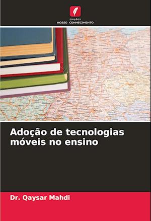 Adoção de tecnologias móveis no ensino