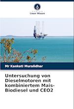 Untersuchung von Dieselmotoren mit kombiniertem Mais-Biodiesel und CEO2