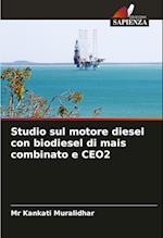 Studio sul motore diesel con biodiesel di mais combinato e CEO2