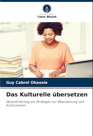 Das Kulturelle übersetzen