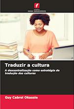 Traduzir a cultura