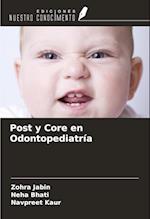 Post y Core en Odontopediatría