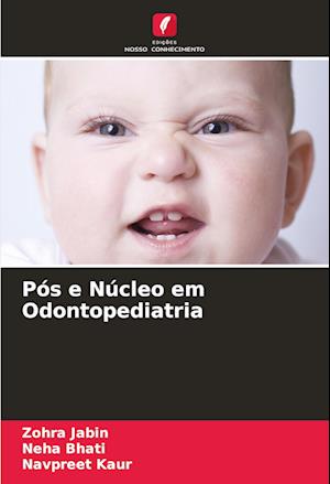 Pós e Núcleo em Odontopediatria