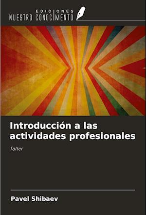 Introducción a las actividades profesionales