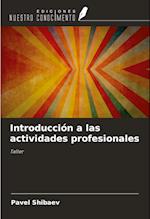 Introducción a las actividades profesionales