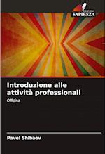 Introduzione alle attività professionali