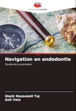 Navigation en endodontie