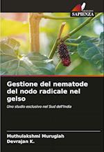 Gestione del nematode del nodo radicale nel gelso