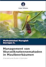 Management von Wurzelknotennematoden in Maulbeerbäumen