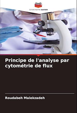 Principe de l'analyse par cytométrie de flux