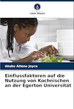 Einflussfaktoren auf die Nutzung von Kochnischen an der Egerton Universität