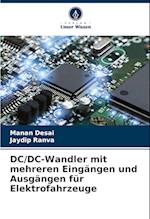 DC/DC-Wandler mit mehreren Eingängen und Ausgängen für Elektrofahrzeuge