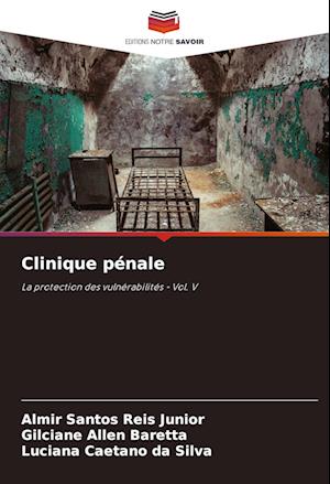 Clinique pénale