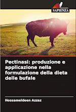 Pectinasi: produzione e applicazione nella formulazione della dieta delle bufale