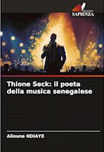 Thione Seck: il poeta della musica senegalese