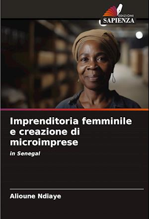 Imprenditoria femminile e creazione di microimprese