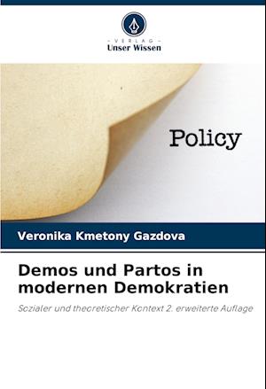 Demos und Partos in modernen Demokratien