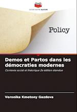 Demos et Partos dans les démocraties modernes