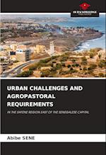 URBAN CHALLENGES AND AGROPASTORAL REQUIREMENTS