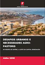 DESAFIOS URBANOS E NECESSIDADES AGRO-PASTORIS