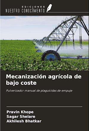 Mecanización agrícola de bajo coste