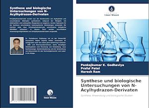 Synthese und biologische Untersuchungen von N-Acylhydrazon-Derivaten