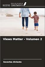 Views Matter - Volumen 2