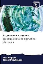 Vydelenie i ocenka fikocianina iz Spirullina platensis