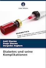 Diabetes und seine Komplikationen