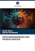 IMMUNBIOMARKER BEI PRÄEKLAMPSIE