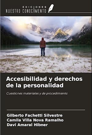 Accesibilidad y derechos de la personalidad