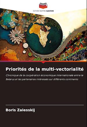 Priorités de la multi-vectorialité