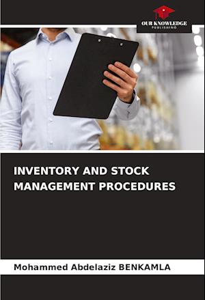 INVENTORY AND STOCK MANAGEMENT PROCEDURES