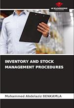 INVENTORY AND STOCK MANAGEMENT PROCEDURES