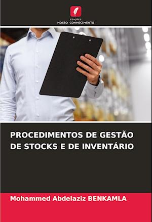 PROCEDIMENTOS DE GESTÃO DE STOCKS E DE INVENTÁRIO