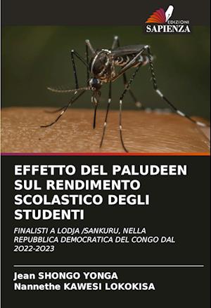 EFFETTO DEL PALUDEEN SUL RENDIMENTO SCOLASTICO DEGLI STUDENTI