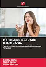 HIPERSENSIBILIDADE DENTINÁRIA