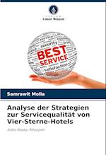 Analyse der Strategien zur Servicequalität von Vier-Sterne-Hotels