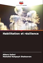 Habilitation et résilience