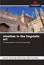 Intuition in the linguistic act