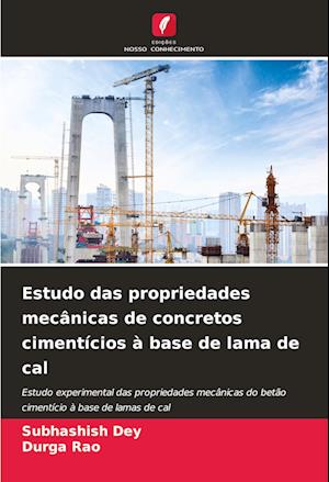 Estudo das propriedades mecânicas de concretos cimentícios à base de lama de cal