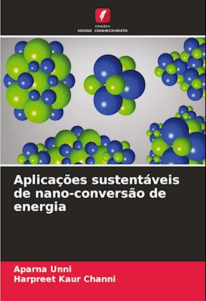 Aplicações sustentáveis de nano-conversão de energia