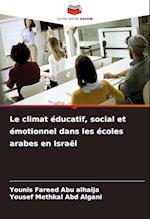 Le climat éducatif, social et émotionnel dans les écoles arabes en Israël